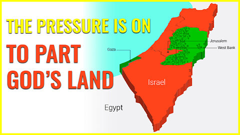 THE PRESSURE IS ON TO PART GOD'S LAND