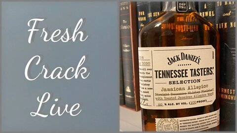 Fresh Crack Live: Jack Daniel's Tennessee Tasters