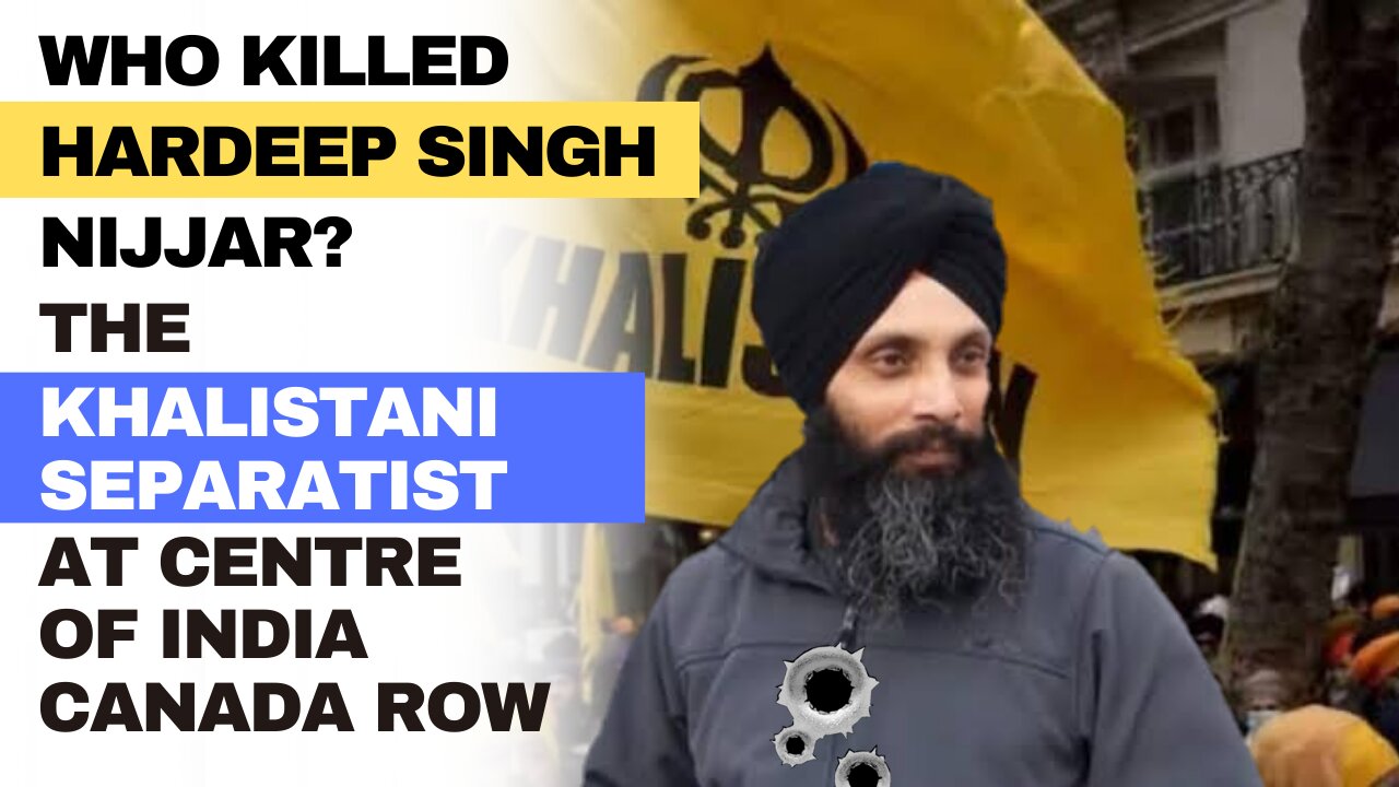 Khalistani separatist killed in Canada: Is this the start of a new war between India and Canada?