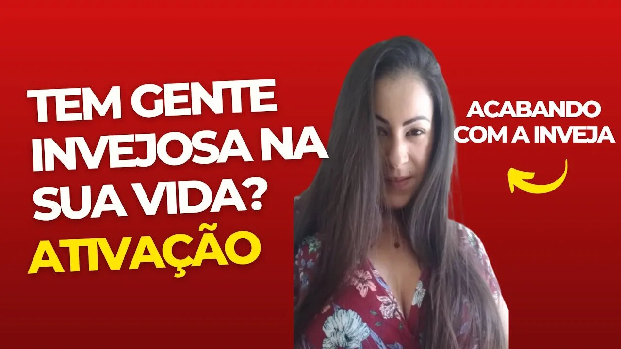 Tem gente invejosa na sua vida?