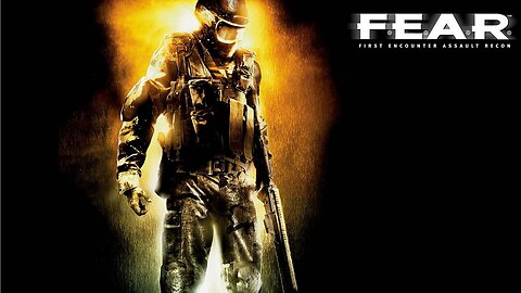 F.E.A.R First Time Playthrough Pt: 1