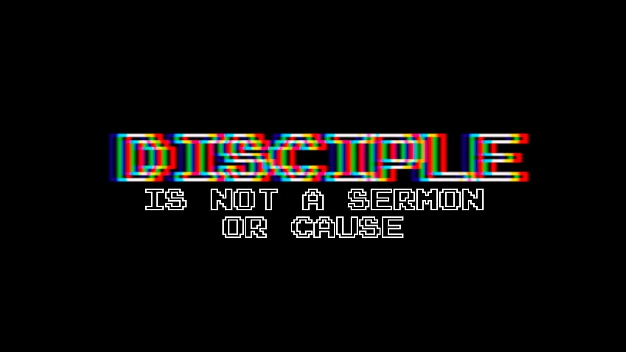 Discipleship is not a sermon or a Cause | Episode 30