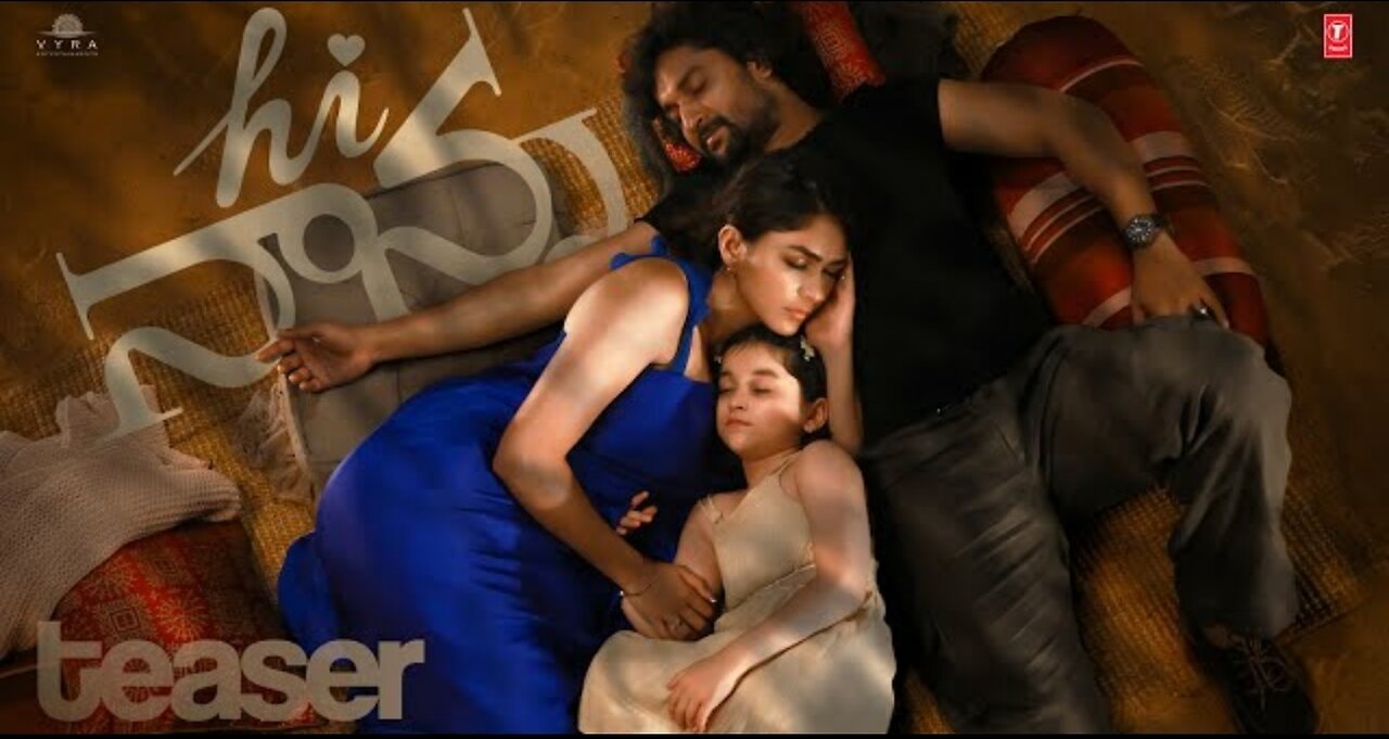 HI NANNA: Official Teaser | Nani, Mrunal T | Baby Kiara K| Shouryuv | Hesham Abdul Wahab