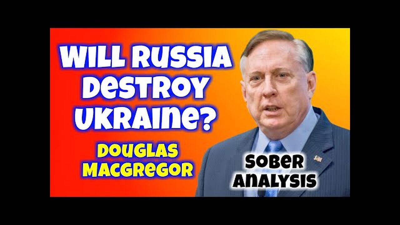 Odessa and Kharkiv fall under Russian control and authority | Douglas Macgregor