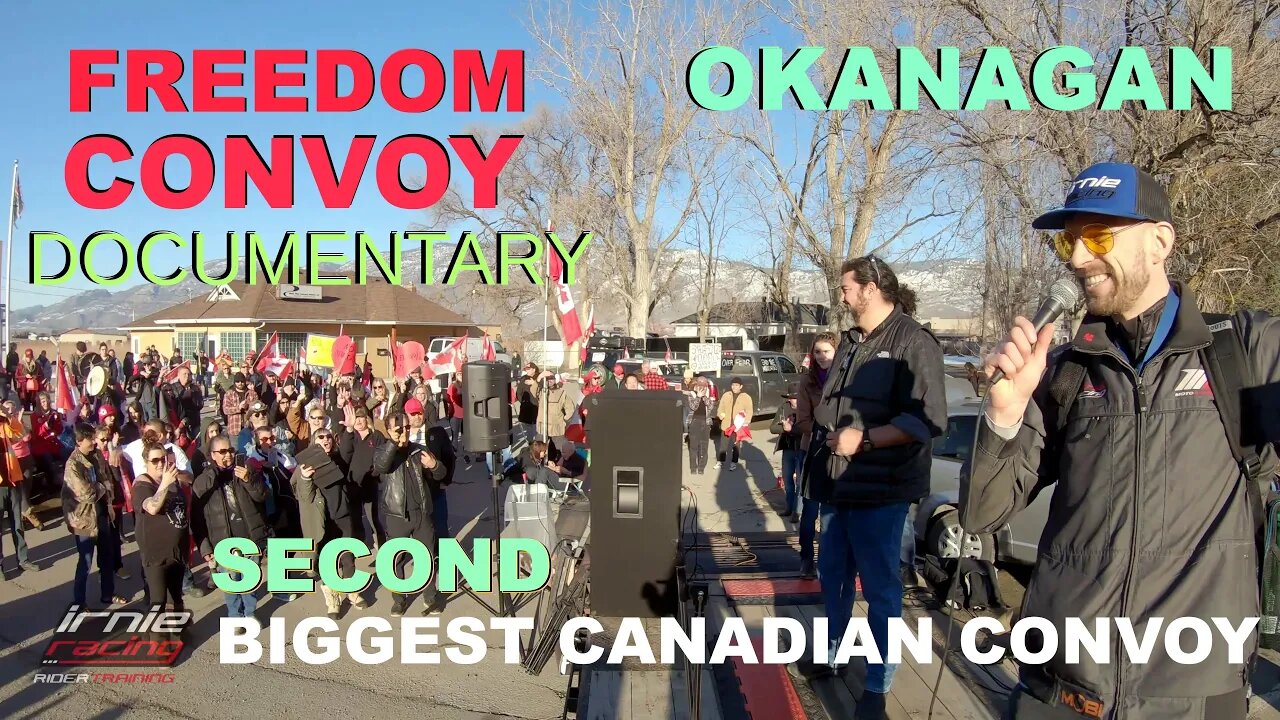Freedom Convoy Okanagan - 2nd Largest Convoy in Canada, Osoyoos BC USA Border | IrnieracingNews