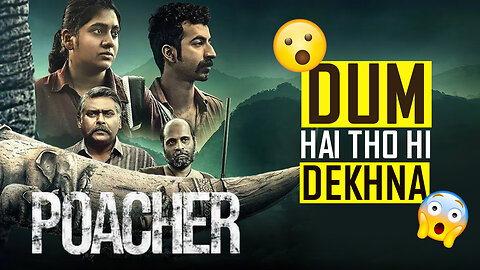 Poacher Web Series Hindi REVIEW | Movie Magic Masters