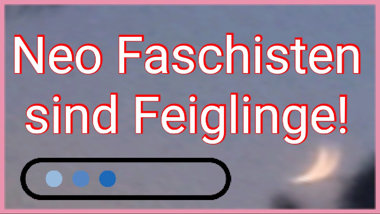Neo-Faschisten sind Feiglinge!