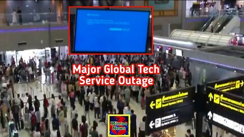 CrowdStrike outage impacting Microsoft computers causes chaos for travelers and businesses