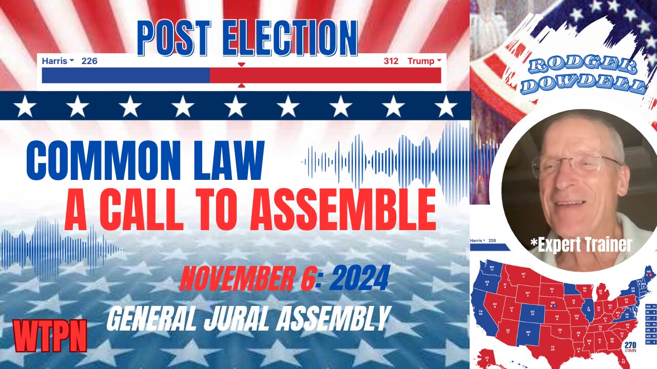 WTPN - TRUMP WINS! - TIME TO ASSEMBLE - SERVE THE REPUBLIC