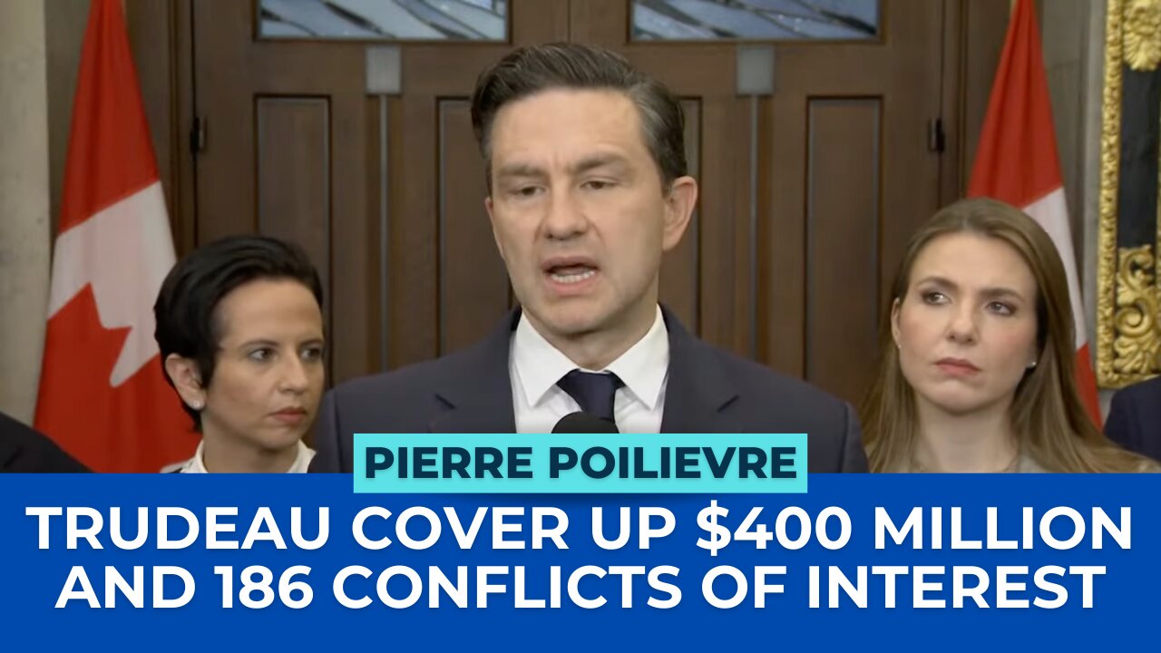 Another Trudeau $400 Million Scandal and 186 Conflicts of Interest Cover Up