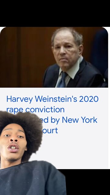 Harvey Weinstein case has been overturned!