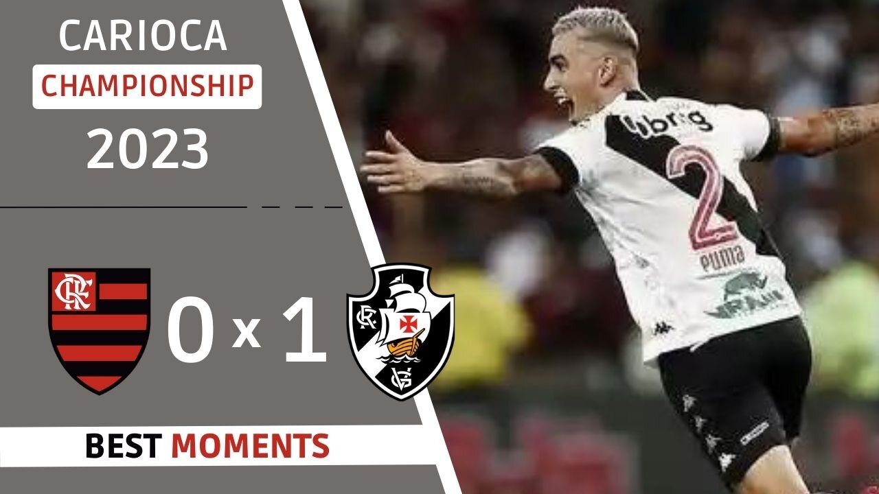 FLAMENGO 0 X 1 VASCO | BEST MOMENTs