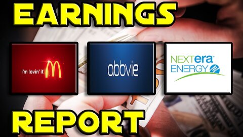McDonald's, Abbvie, & NextEra Energy Earnings Report | THIS WAS INTERESTING