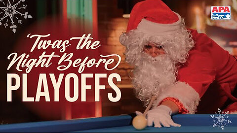 'Twas The Night Before APA Playoffs