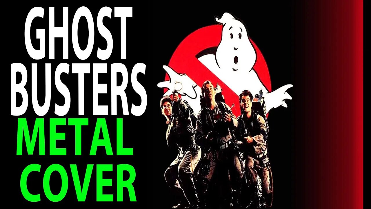 Ghostbusters afterlife 2020 Metal Cover - cover song