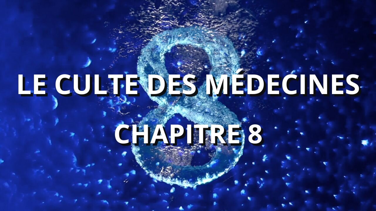 LE CULTE DES MEDECINES (CHAPITRE 8) "LE MONDE SOUTERRAIN"
