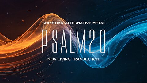 Psalm 20 (NLT) - Alternative Metal - Rock