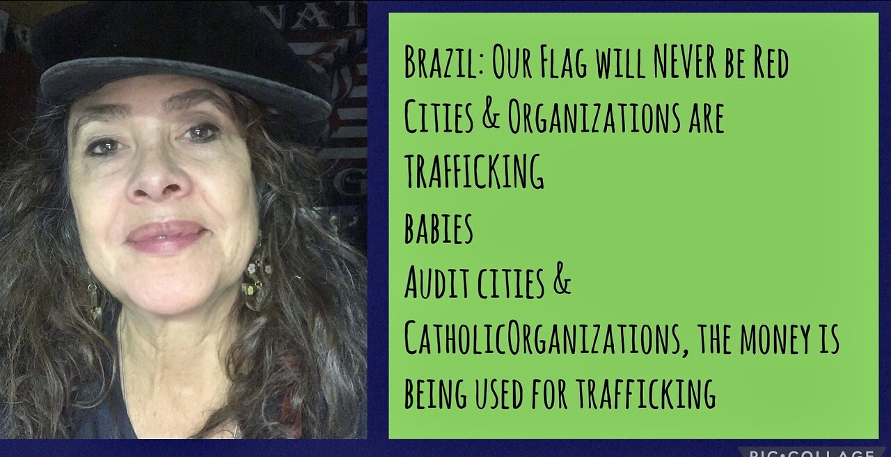 12/23/22 Child & Organ trafficking, Liz Crokin, Mary Flynn O'Neill, Brazil protest Procession
