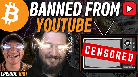 SIMPLY BITCOIN BANNED FROM YOUTUBE | 1061