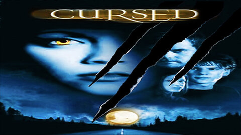 "Cursed" 2005