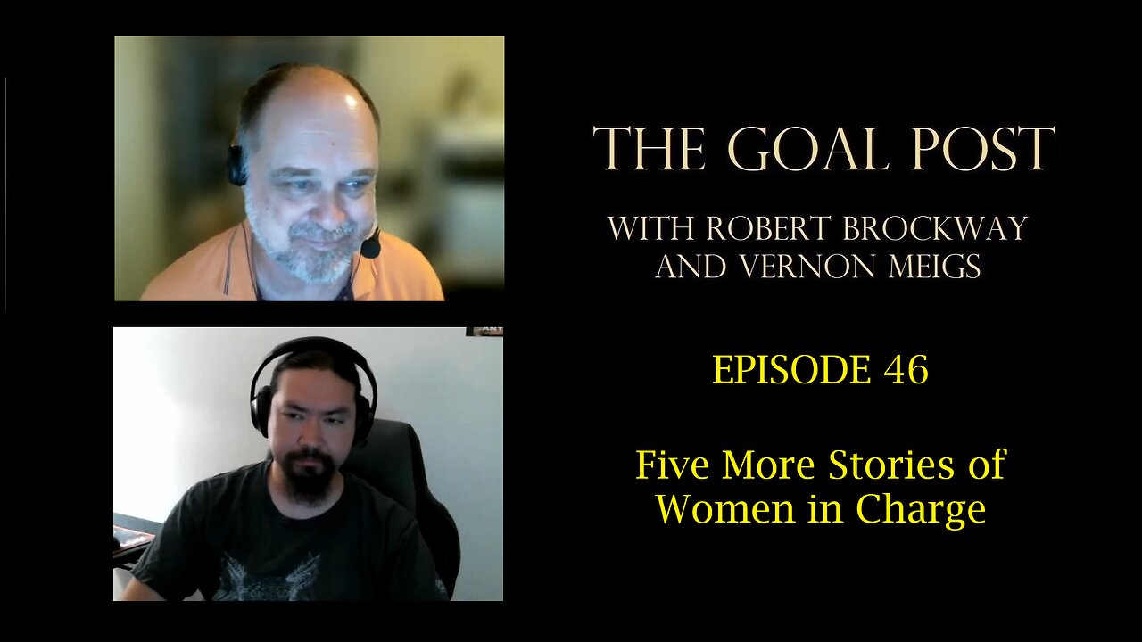 The Goal Post Episode 46 - Five More Stories of Women in Charge