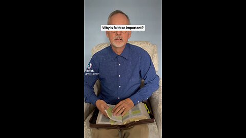 Why is faith so important?