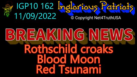 IGP10 162 - Cabal Falling - Testicle-Face Soros next in line to croak