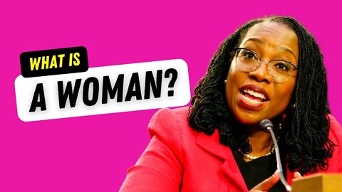 What is a woman? Is it biological or social?
