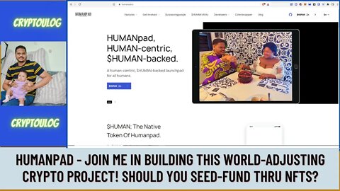 Humanpad - Join Me In Building This World-Adjusting Crypto Project! Should You Seed-Fund Thru NFTs?