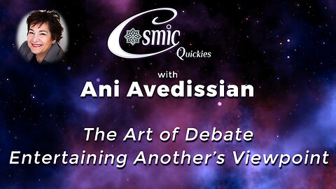 The Art of Debate . . . Entertaining Another's Viewpoint