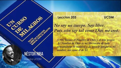 Lección 203 de Un Curso de Milagros