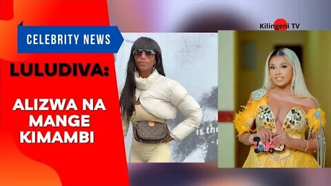 Mange Kimambi amliza Lulu Diva kisa ni hiki...