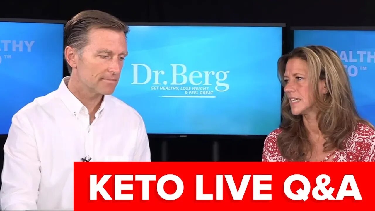 Join Dr. Berg and Karen Berg for a Q&A on Keto