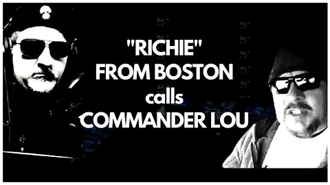 NOT "RICHIE" FROM BOSTON CALLS IN TO TODAY'S LIVE STREAM - WATCH AND BELIEVE, OR DON'T!