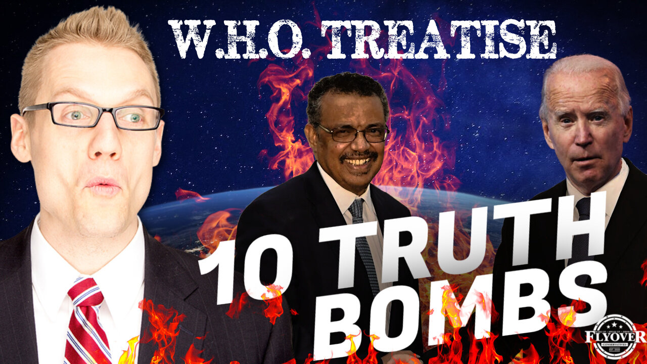 FULL INTERVIEW: 10 Truth Bombs - W.H.O. Treatise with Clay Clark | Flyover Conservatives