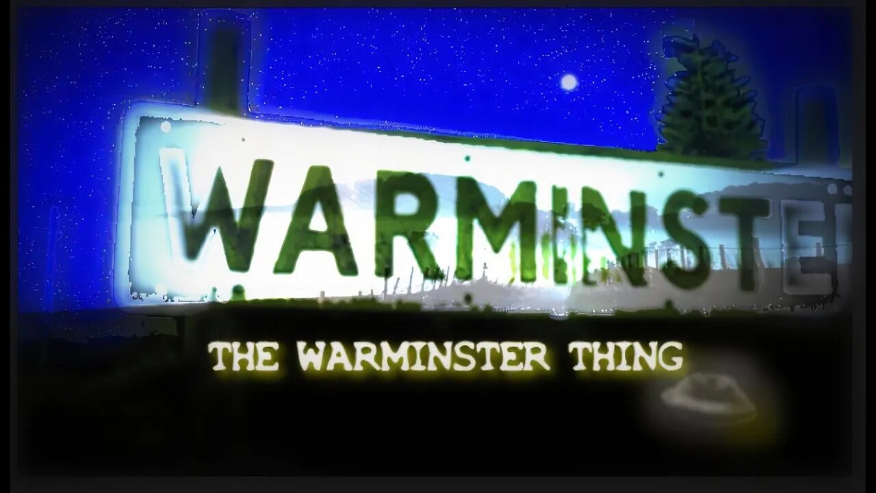 The Warminster Thing