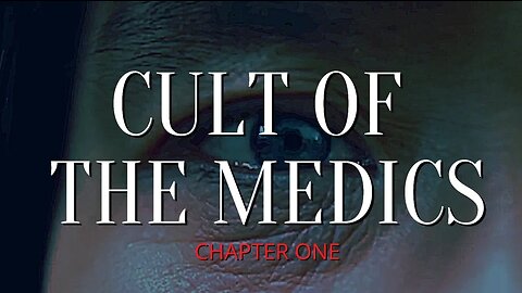 Cult of The Medics (Part 1/9) - What is The Cult?