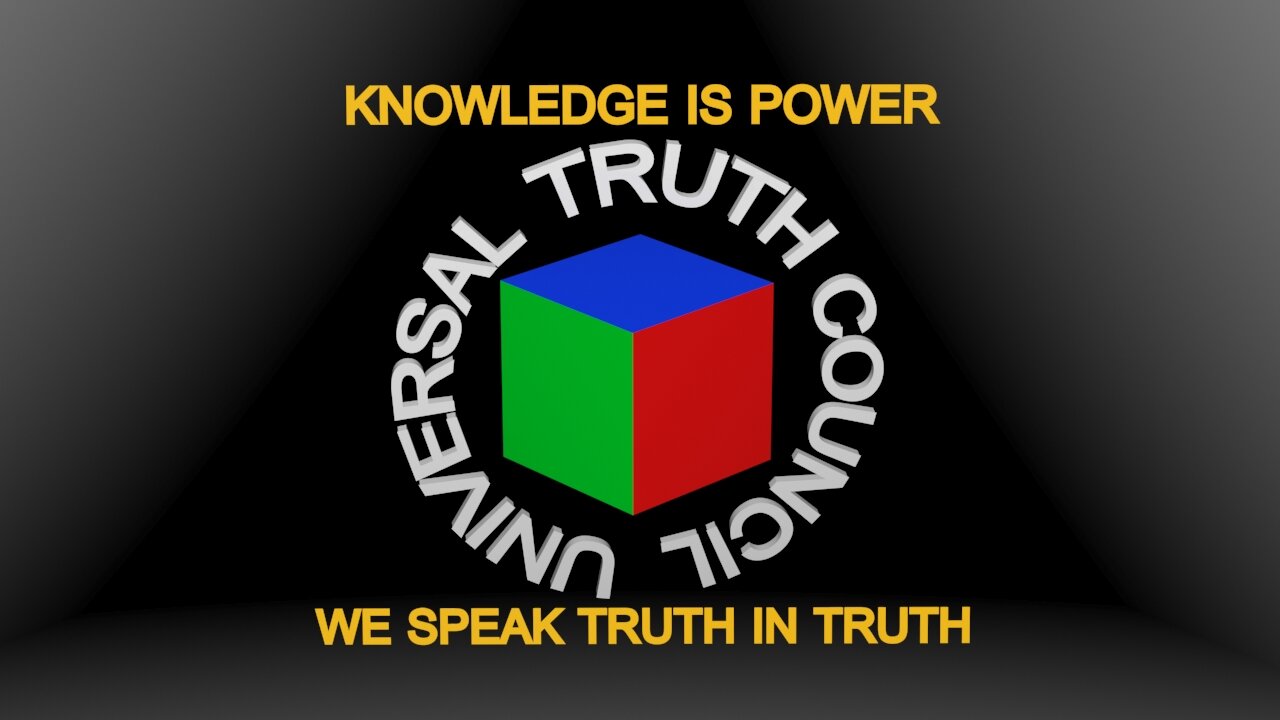 Universal Truth Council Promotion