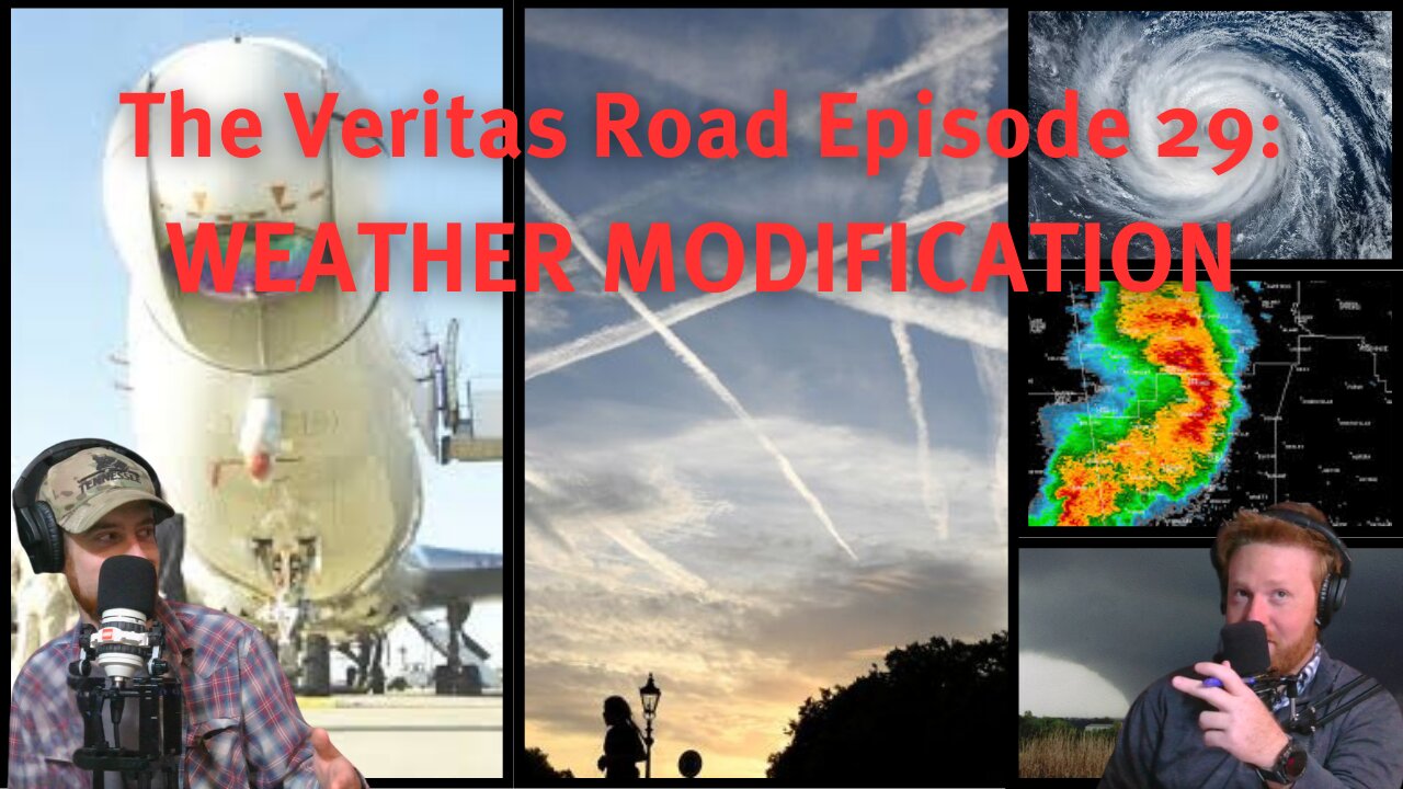 T.V.R. #29: Weather Modification