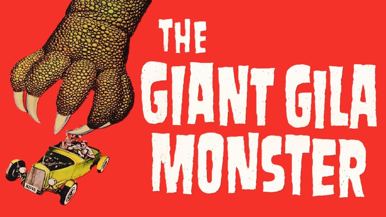 The Giant Gila Monster (1959) Don Sullivan, Fred Graham, Lisa Simone