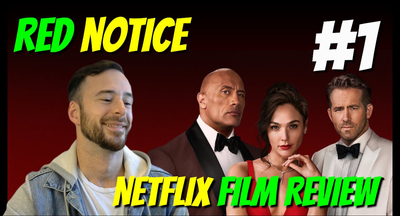 Red Notice (2021) - Top 4 Woke NETFLIX FILM REVIEWS [#1]