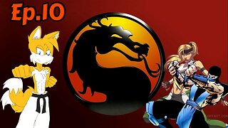 Mortal Kombat 1-Full Playthrough w/Tailsly[Ep.10]Taisly vs Sub Zero and Sonya