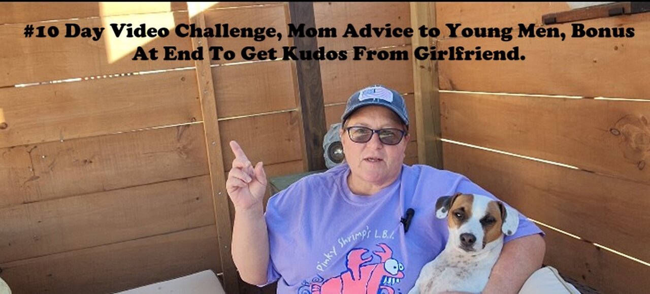 GenX Mom Advice to Young Men. Bonus At The End To Get Kudos From Your Girl.