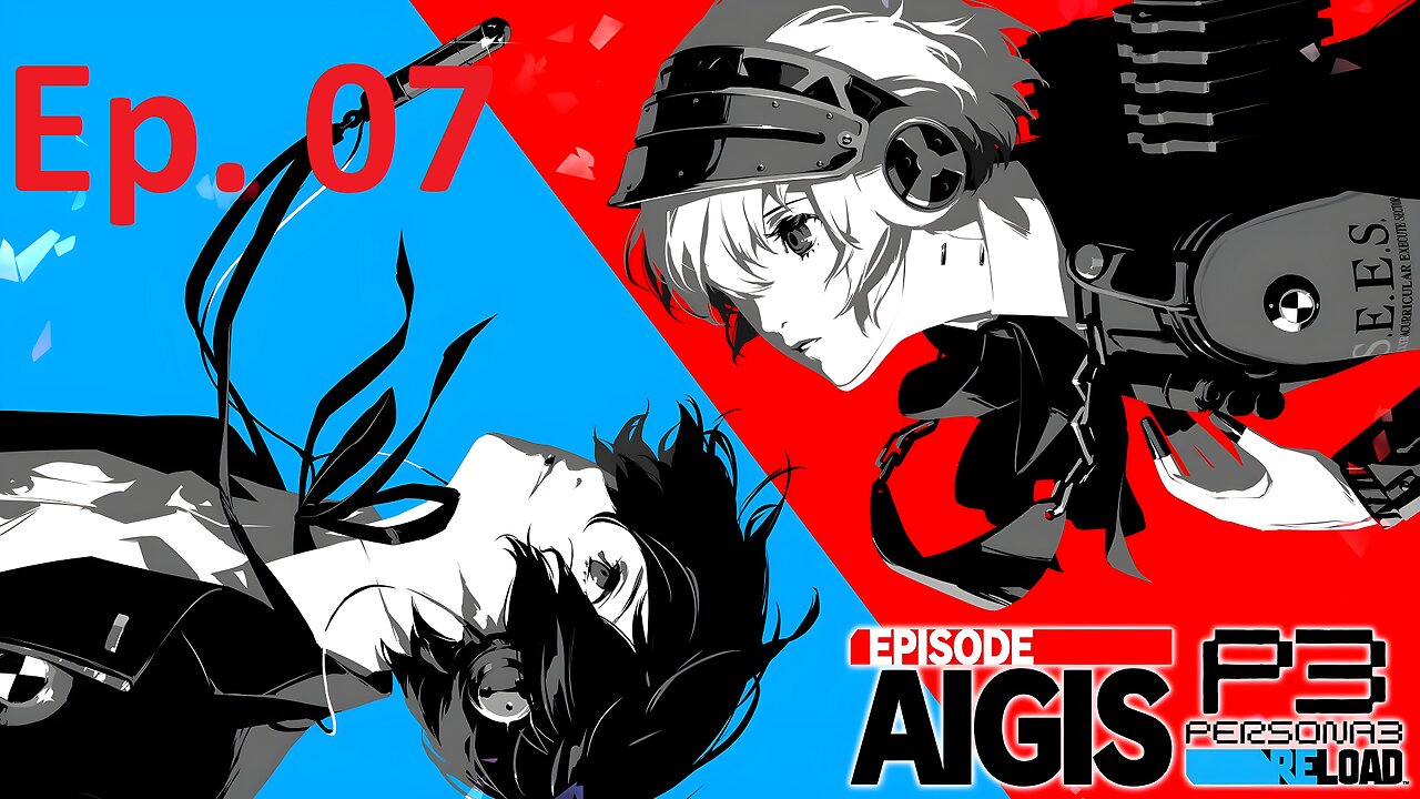 P3R: Episode Aigis, Part 07: Gaining Superpowers Just Because I Kinda Wanted Them