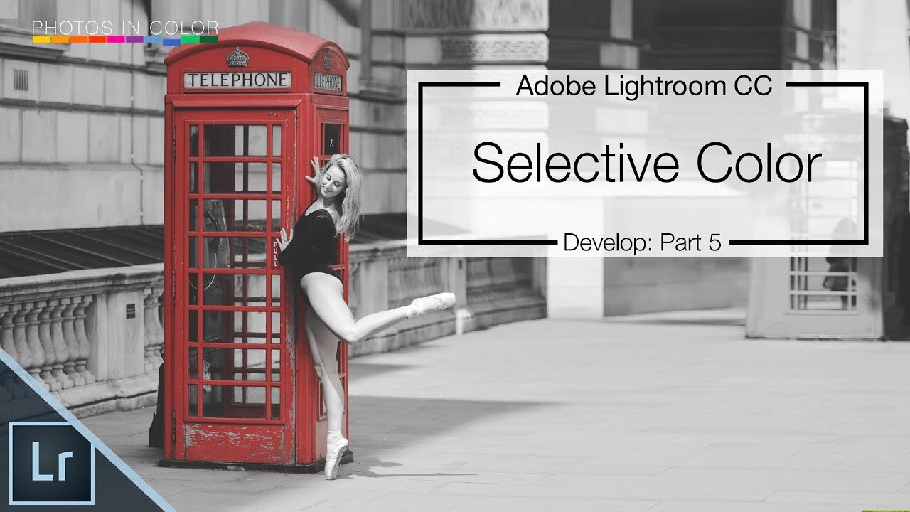 Lightroom 6 / CC Tutorial - Selective Color Tutorial