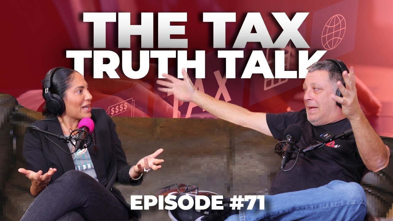 The Tax Truth Talk - ManTFup Podcast - S2 Episode #71
