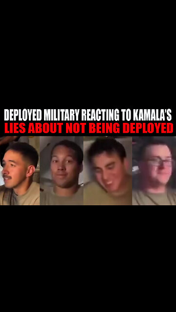 Deployed Military reacting to Kamala’s lies about not being deployed