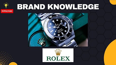 Rolex I Brand Knowledge I Short Info