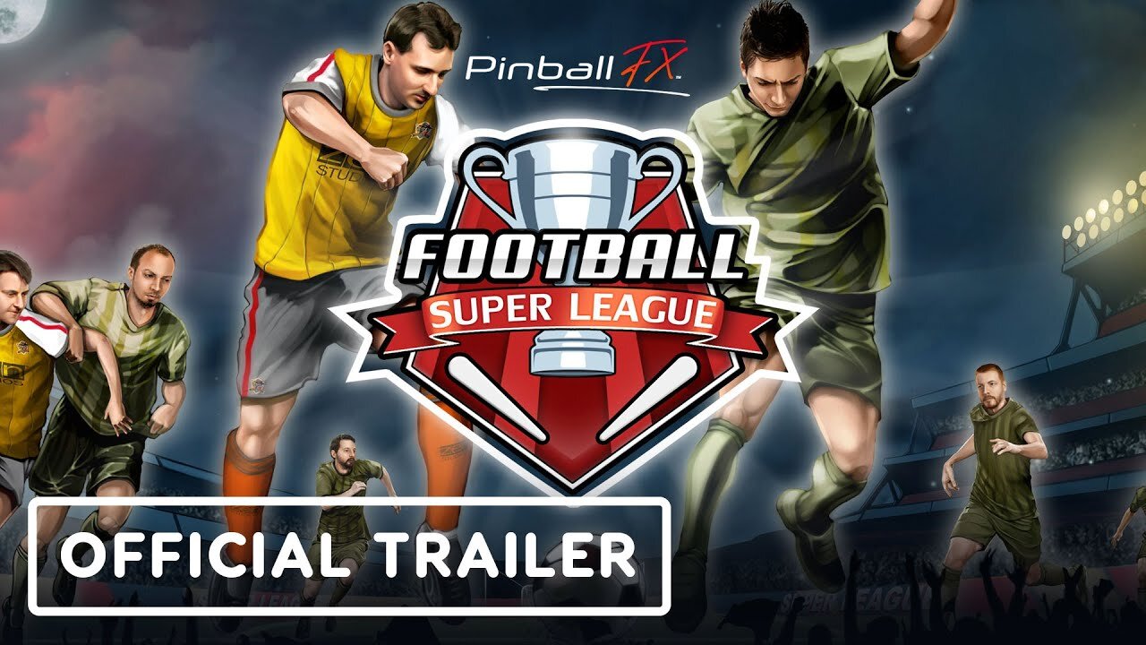 Pinball FX - Official Super League Football Trailer