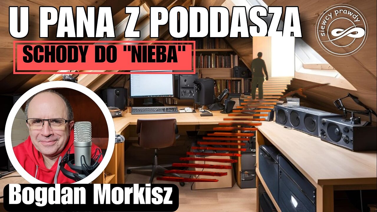 Schody do "nieba” - U pana z poddasza